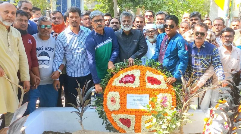 তাদের আদর্শ ও ত্যাগ আমাদের সংগ্রামের পথে চিরপ্রেরণা হয়ে থাকবে : খোরশেদ